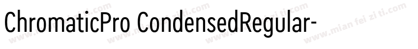 ChromaticPro CondensedRegular字体转换